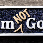 Read more about the article Why I Am Not God