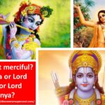 Read more about the article Who is most merciful – Lord Rama or Lord Krishna or Lord Chaitanya?