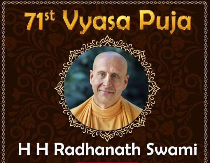 71st Vyasa Puja Offering to HH Radhanath Swami Maharaj