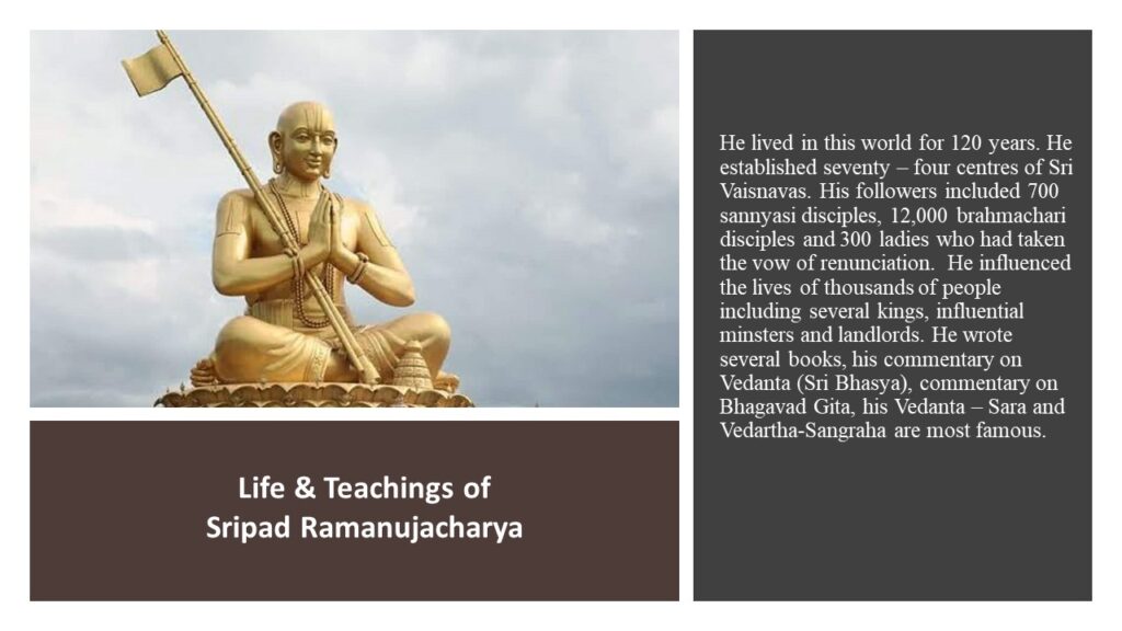 Life & Teachings of Sripad Ramanujacharya