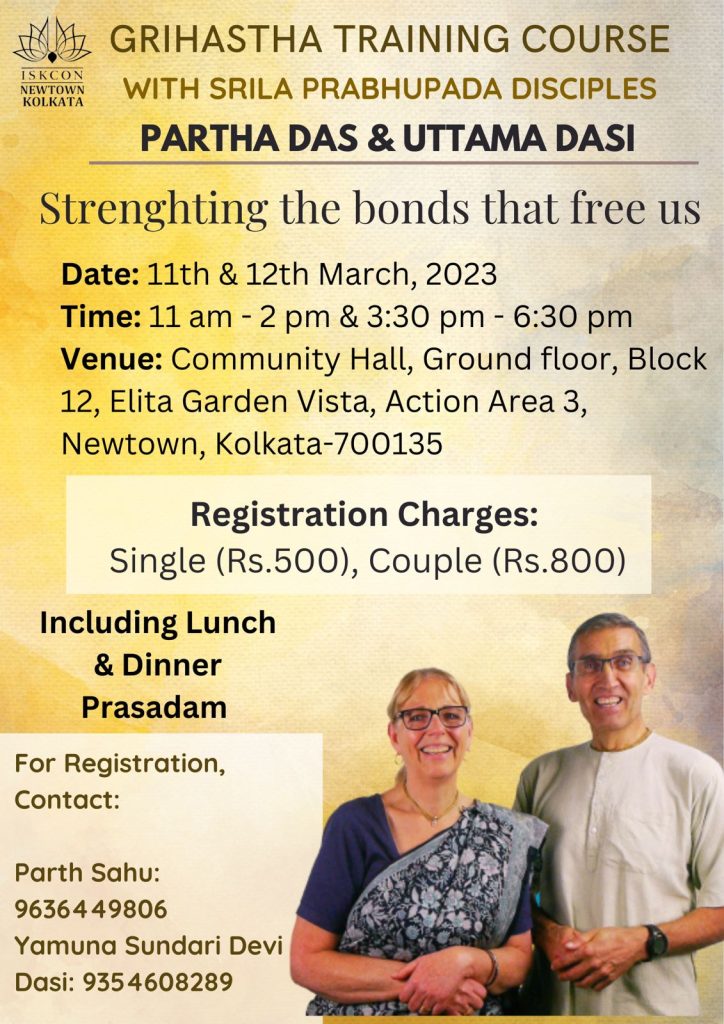 Grihastha training course at Iskcon Newtown - Principles and Values for a Successful Krishna Conscious Marriage life