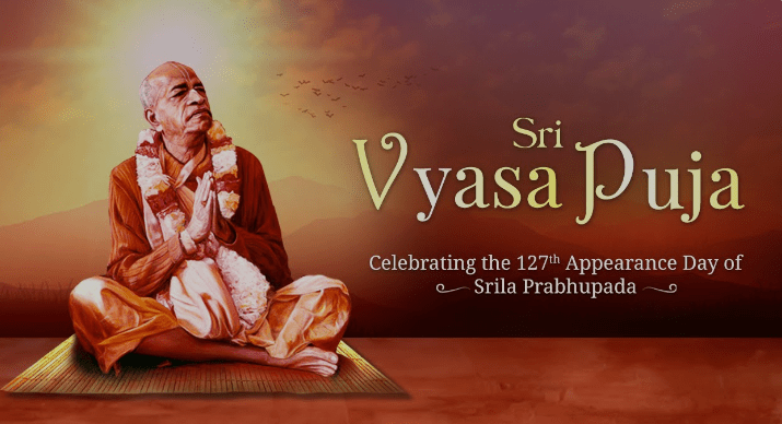 Vyasa Puja offering to Srila Prabhupada on his 127th Appearance Day
