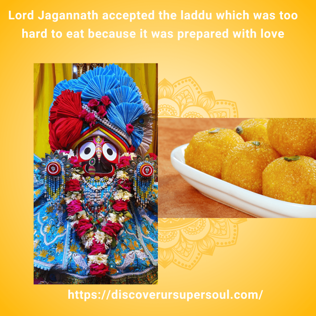 Why Lord Jagannath ate the laddu which was too hard to eat?