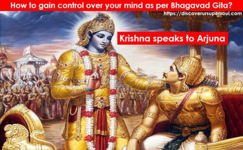 Control the mind as per Bhagavad Gita